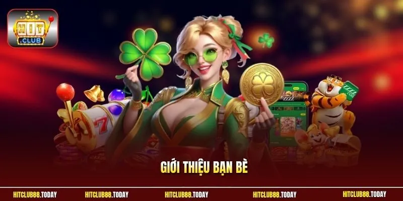 Giới thiệu bạn bè
