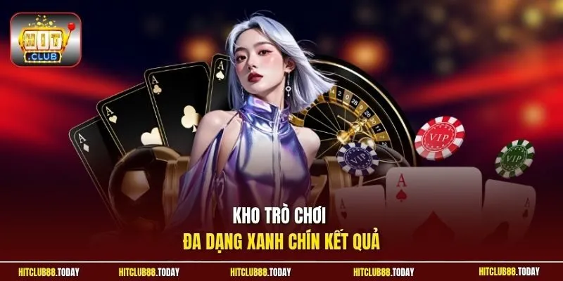 Kho trò chơi đa dạng xanh chín kết quả