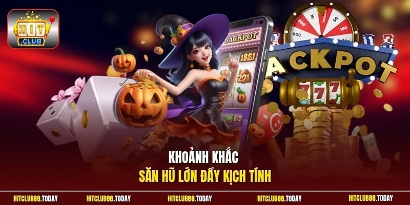 Nổ Hũ Thần Tài – Slot Săn Jackpot Hấp Dẫn 2026 Ở HitClub 4 Sunwin Khoảnh khắc săn hũ lớn đầy kịch tính