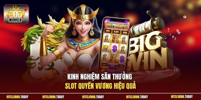 Nổ Hũ Quyền Vương | Thượng Đài So Tài Giật Jackpot Cực Khủng 4 Sunwin Kinh nghiệm săn thưởng slot Quyền Vương hiệu quả