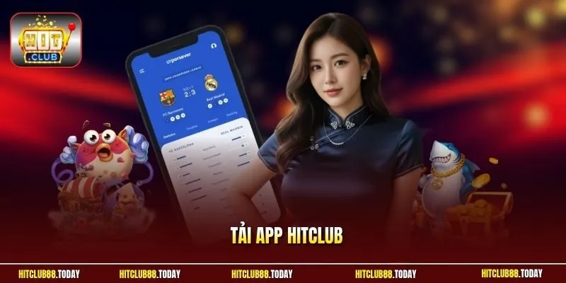 tải app Hitclub 9 Sunwin Tải app Hitclub